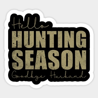 Hello Hunting Season Sticker